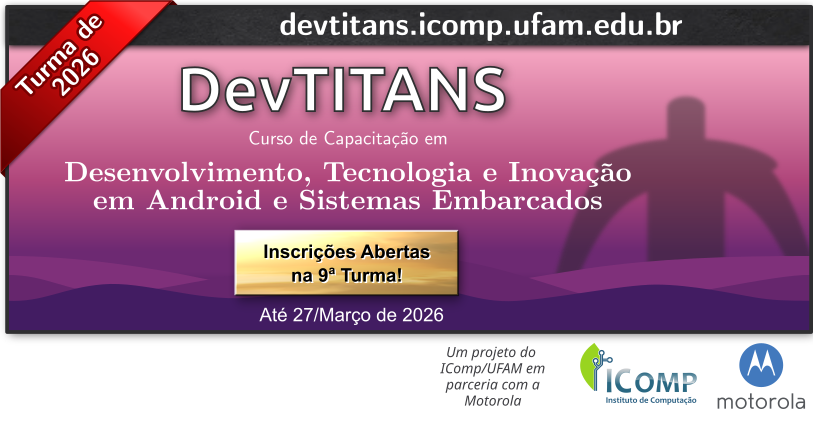 Inscrições Abertas para o curso de Capacitação DevTitans – UFAM
