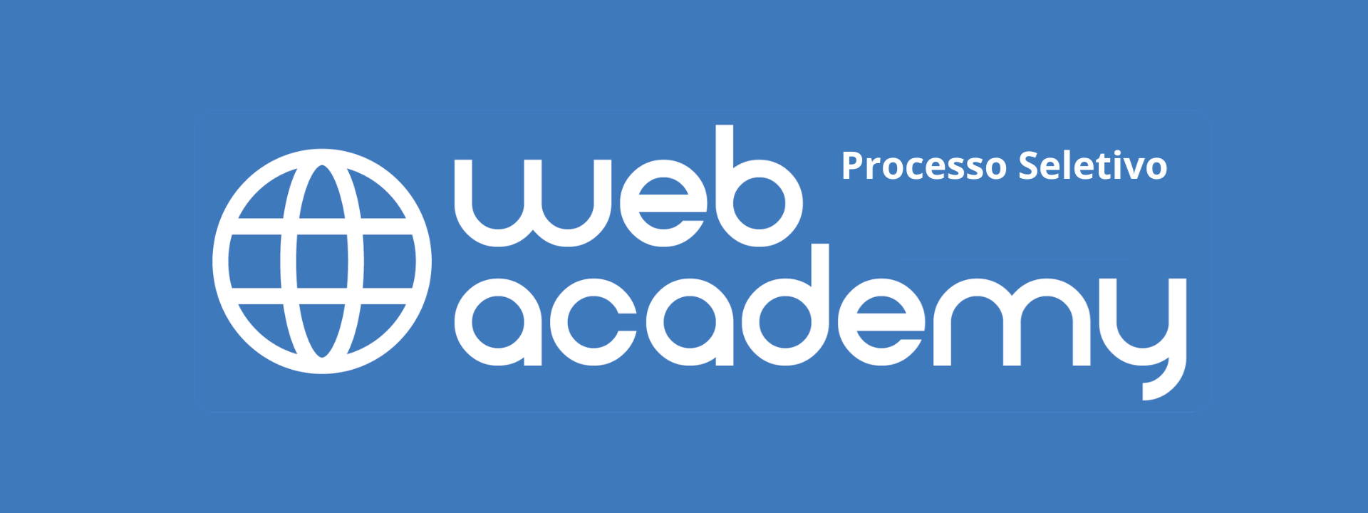 Inscrições abertas! Turma 08 – Web Academy UFAM